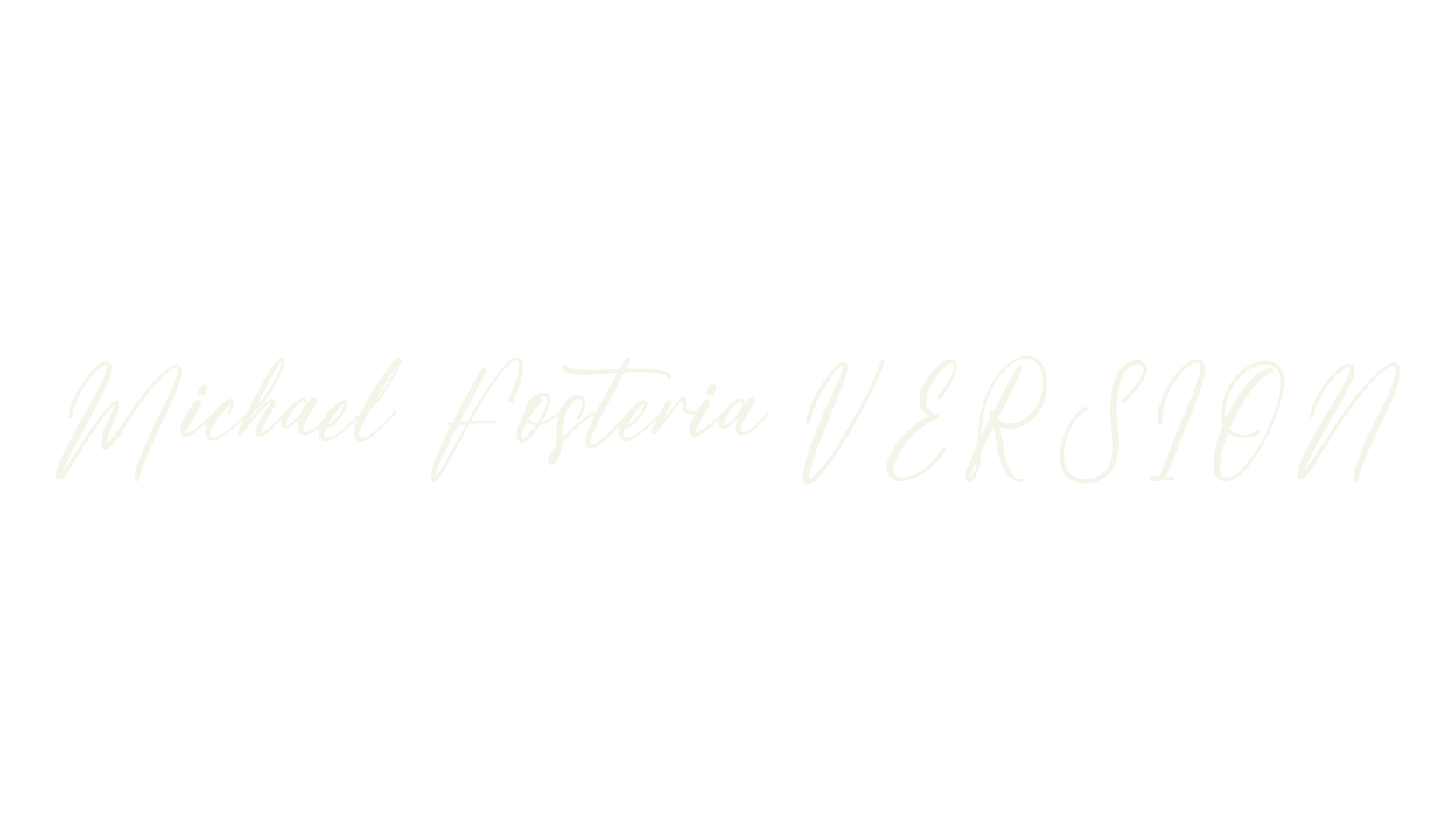 Michael Fosteria VERSION, script font preview