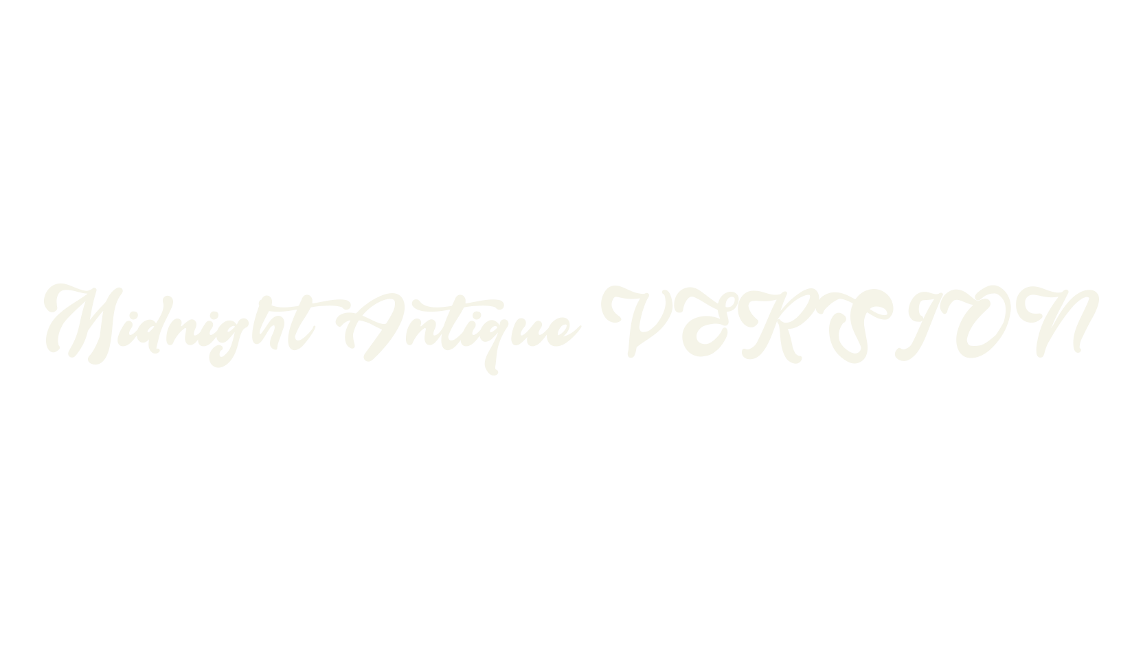 Midnight Antique VERSION, script font preview