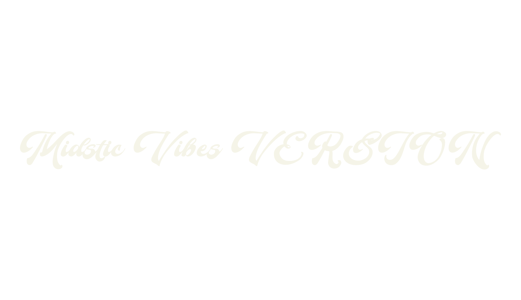 Midstic Vibes VERSION, script font preview