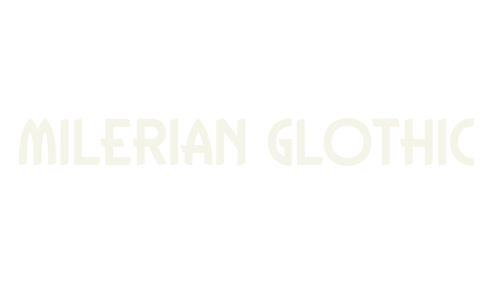 MILERIAN GLOTHIC, serif font preview