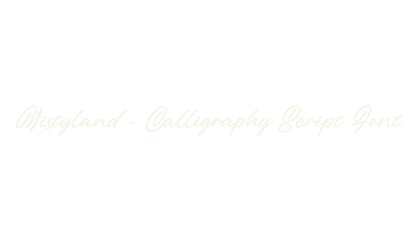 Mistyland - Calligraphy Script Font, letter font preview