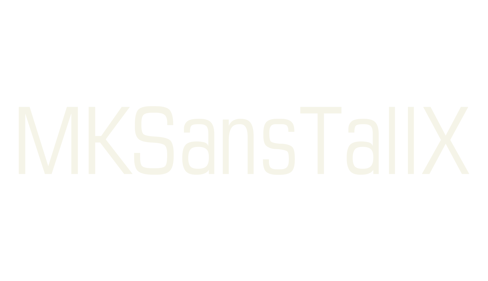 MKSansTallX, sans font preview
