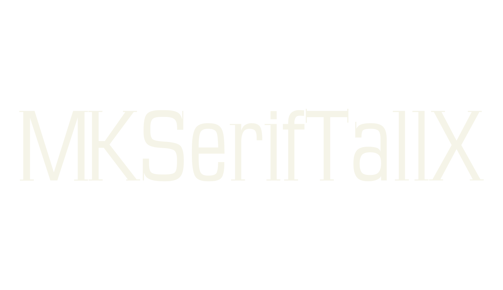 MKSerifTallX, serif font preview