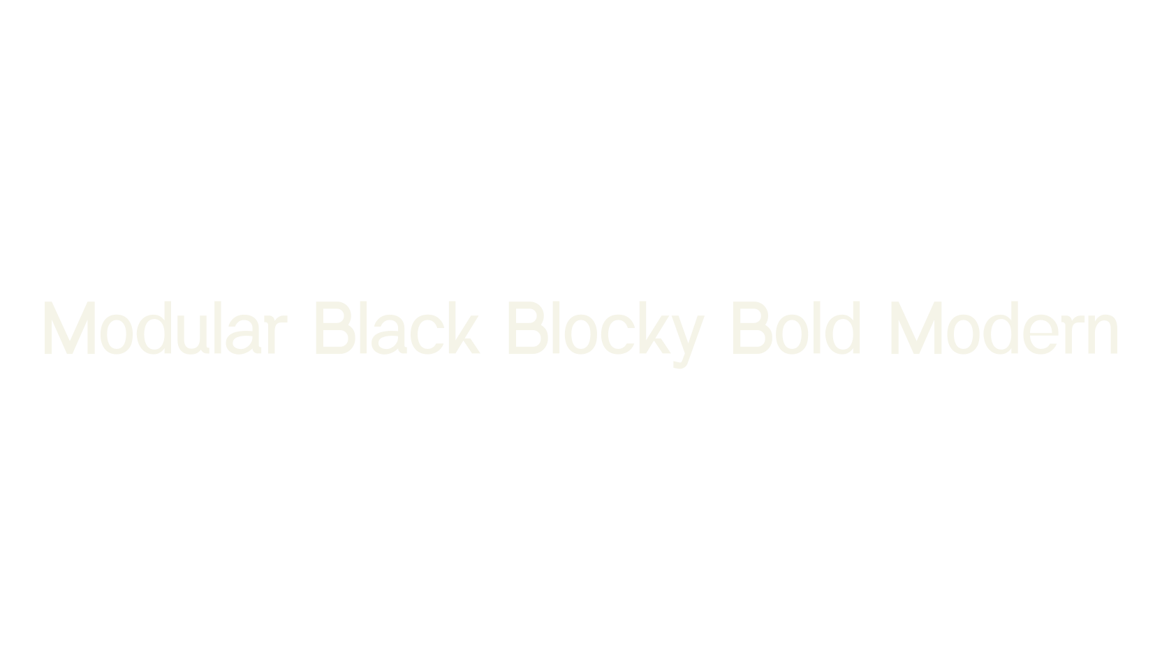 Modular Black Blocky Bold Modern, display market font preview