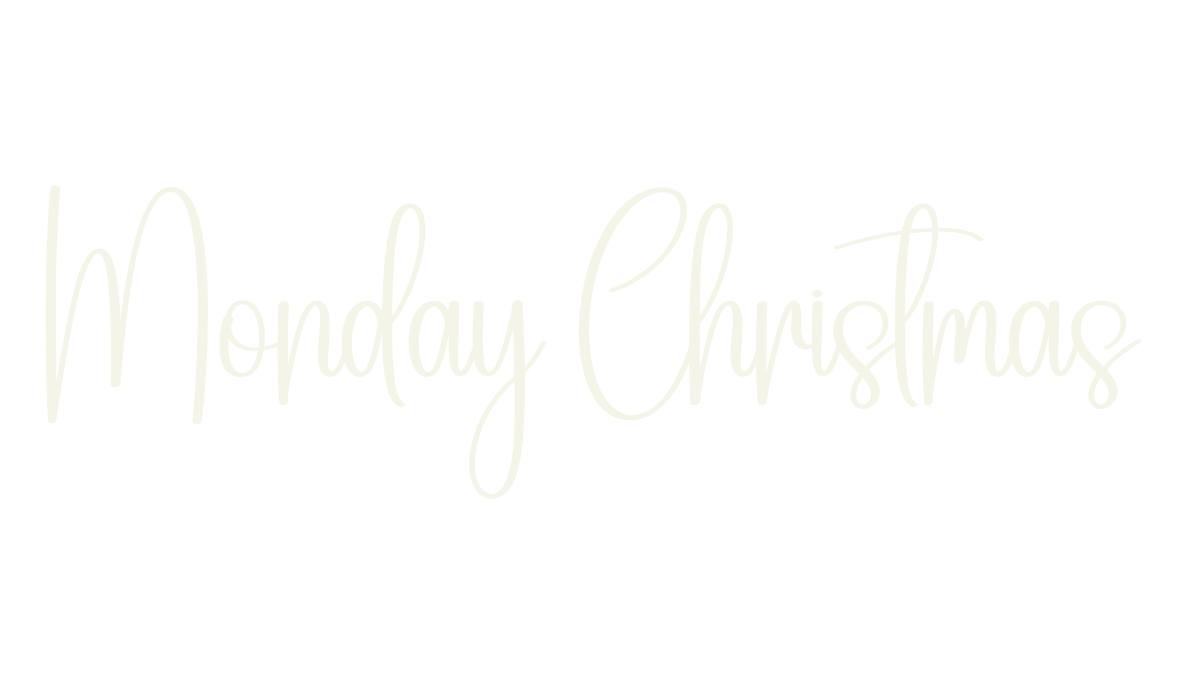 Monday Christmas, calligraphy font preview