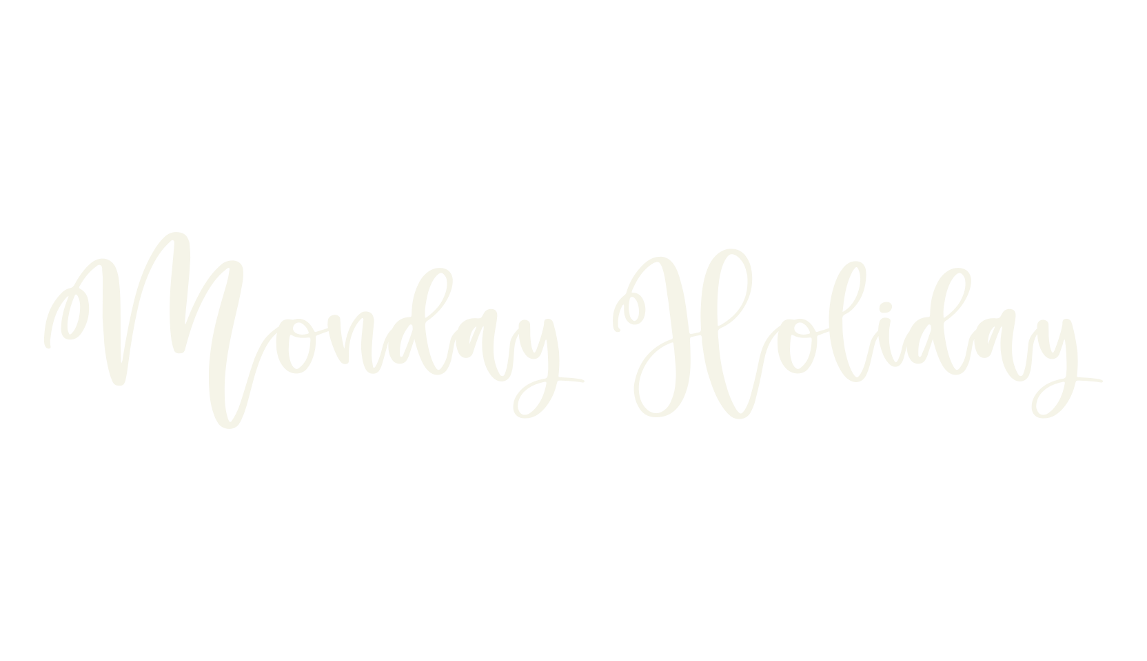 Monday Holiday, script font preview