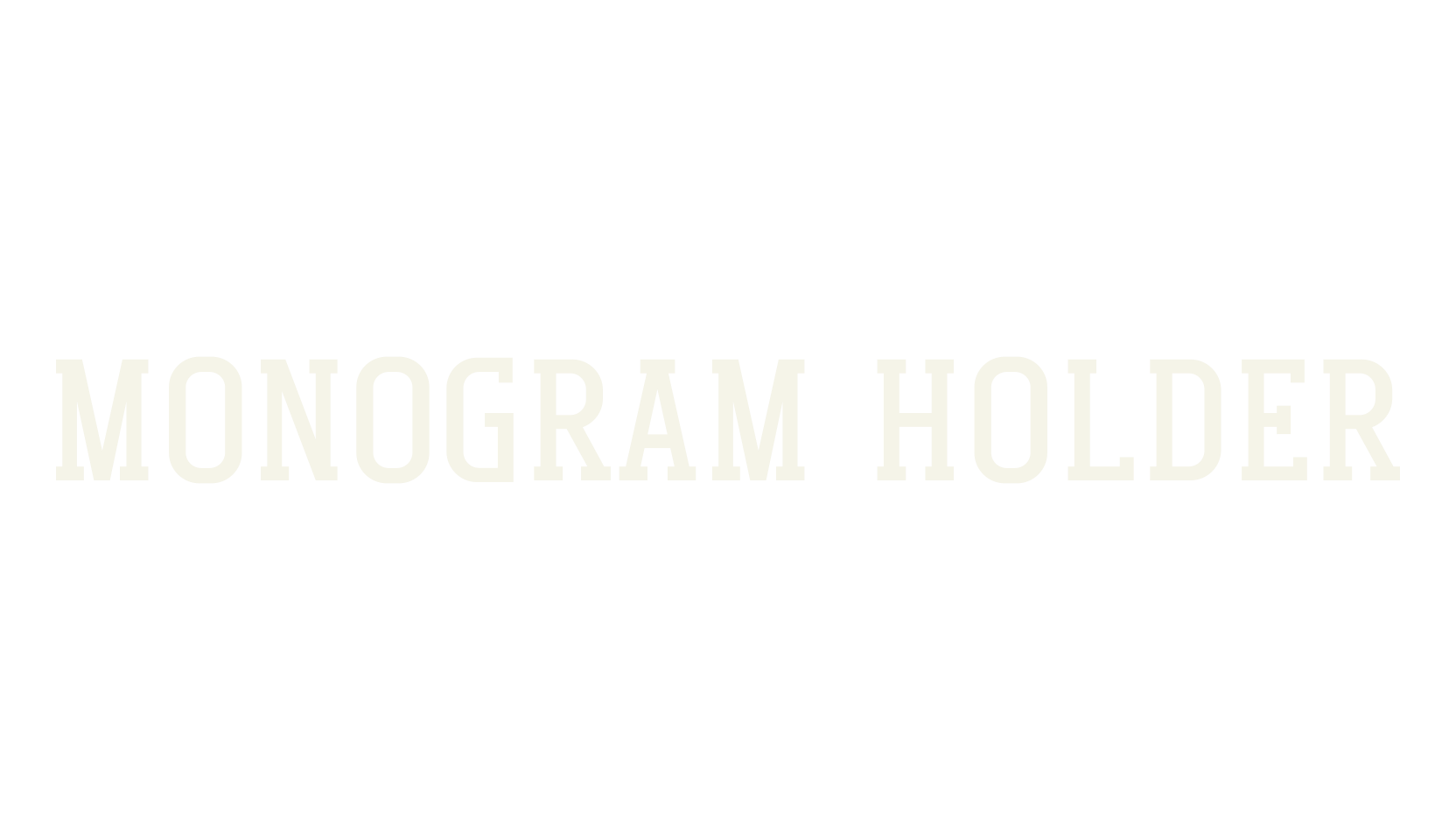 Monogram Holder, monogram font preview