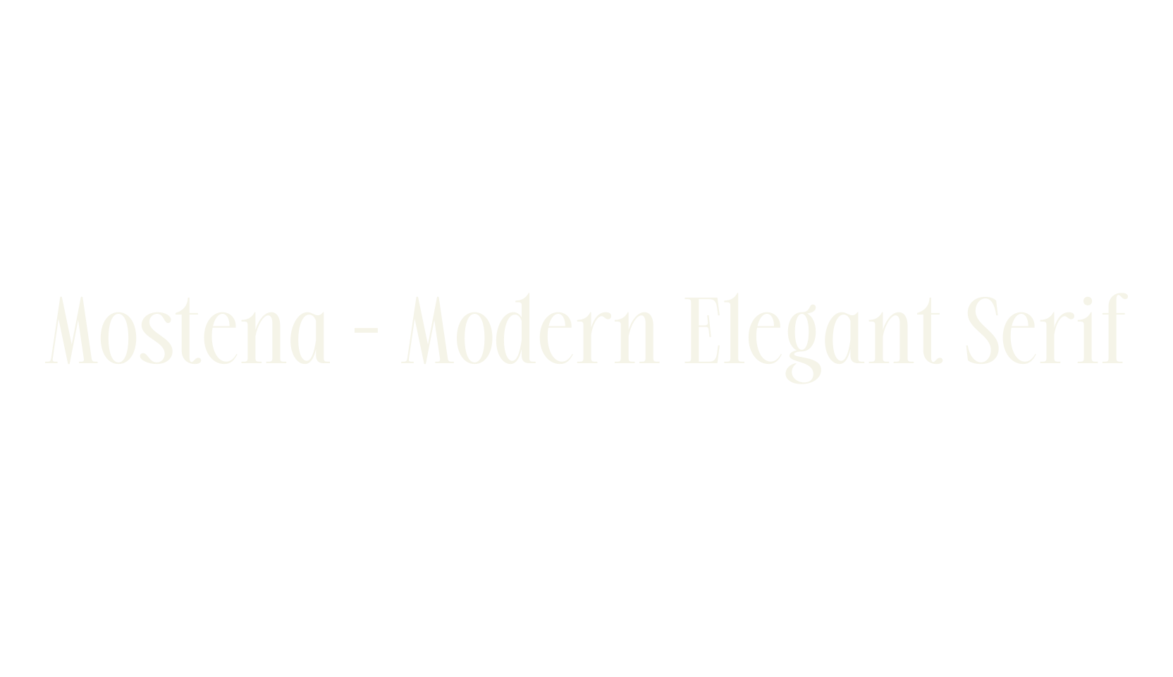 Mostena - Modern Elegant Serif, elegant font preview