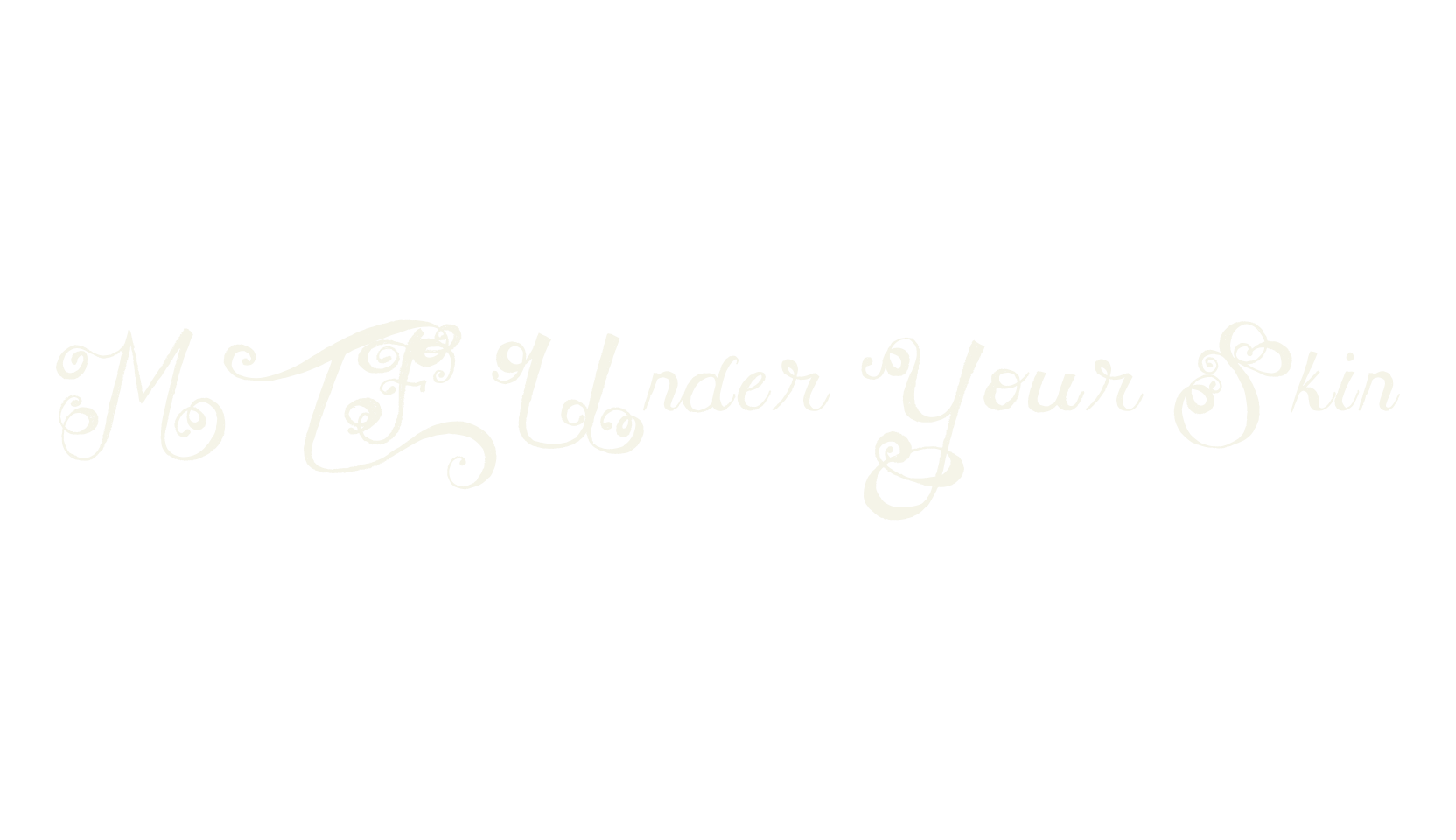 MTF Under Your Skin, tattoo font preview