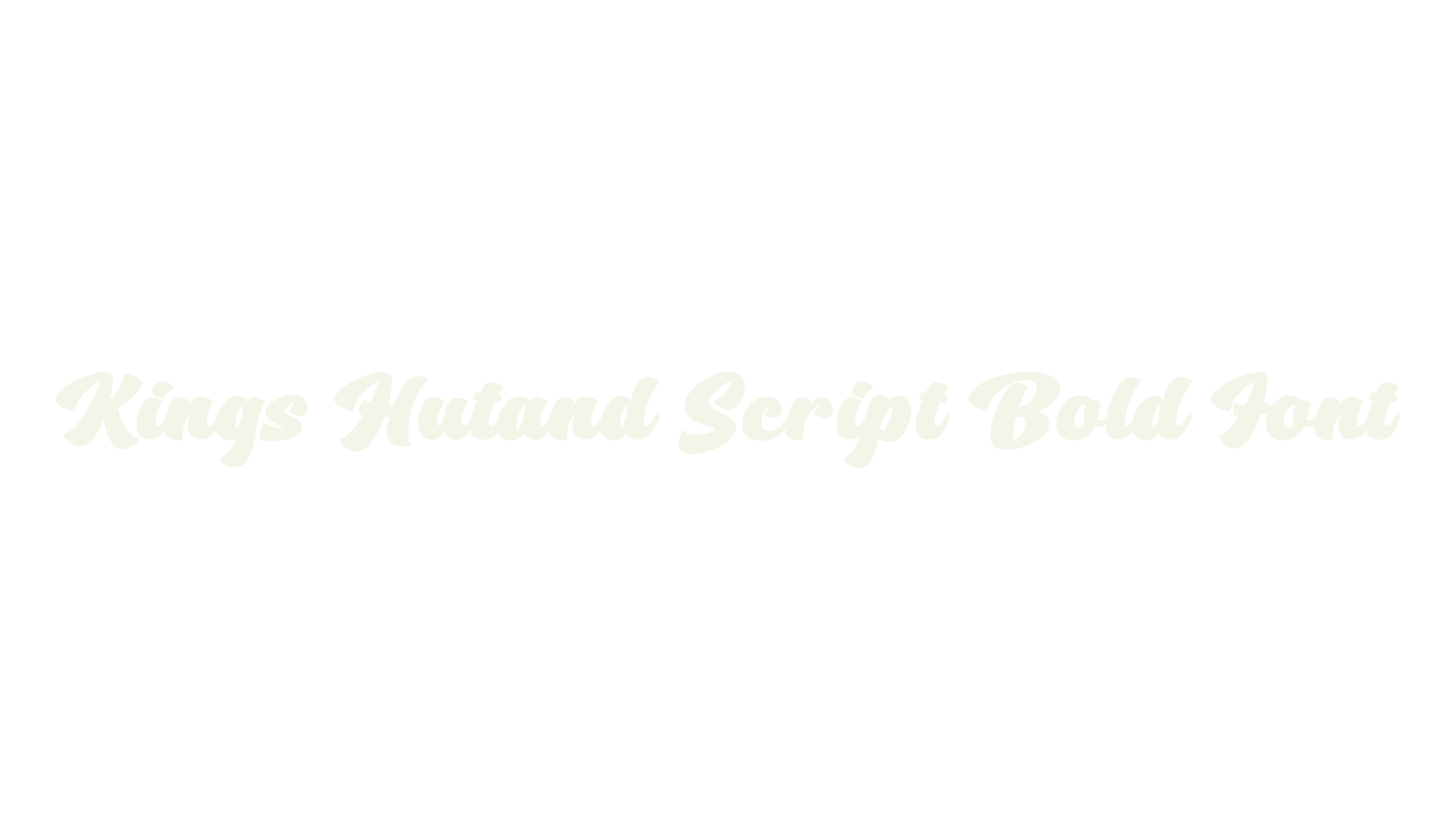 Kings Hutand Script Bold Font, bold font preview