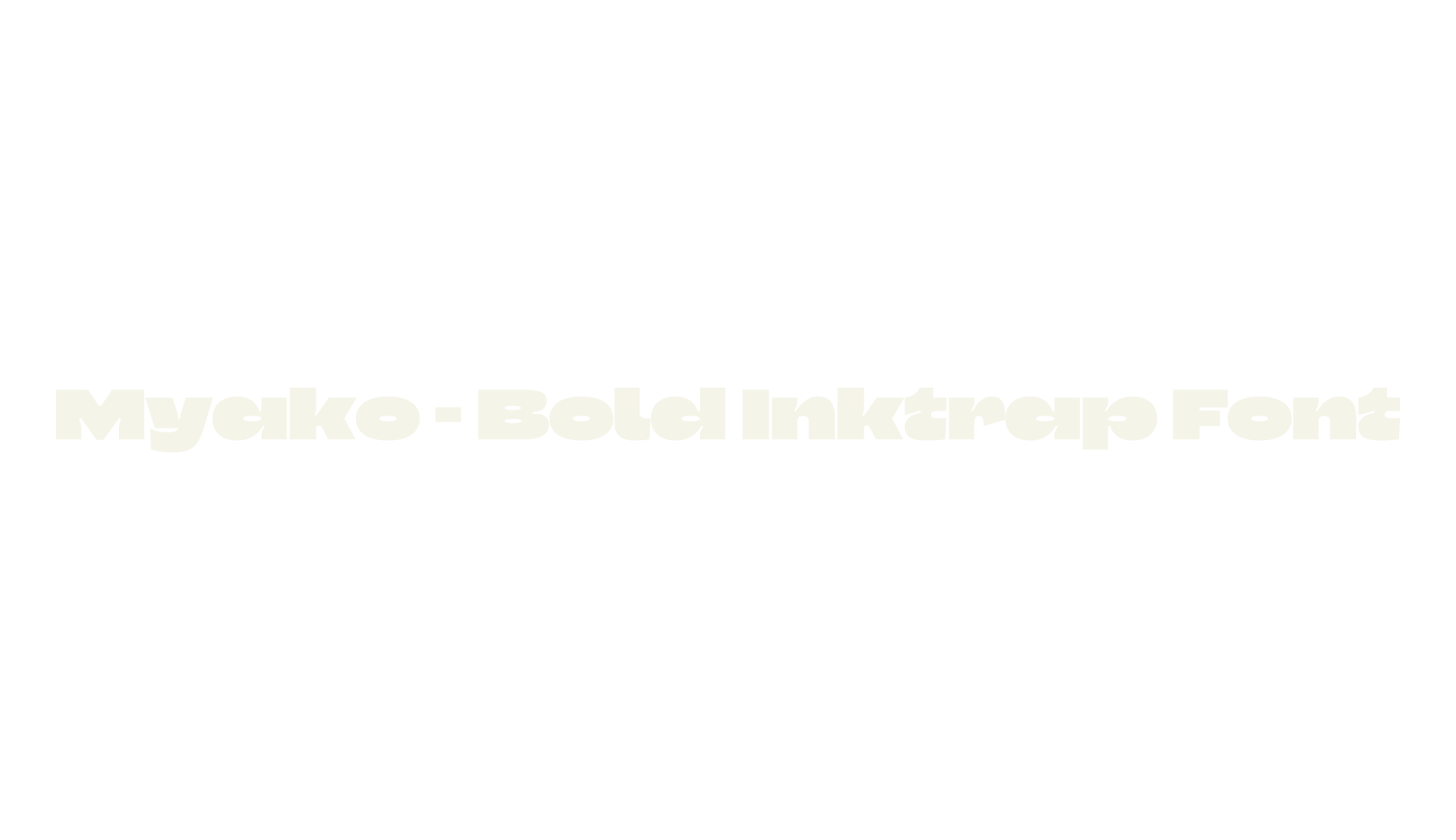Myako - Bold Inktrap Font, bold font preview