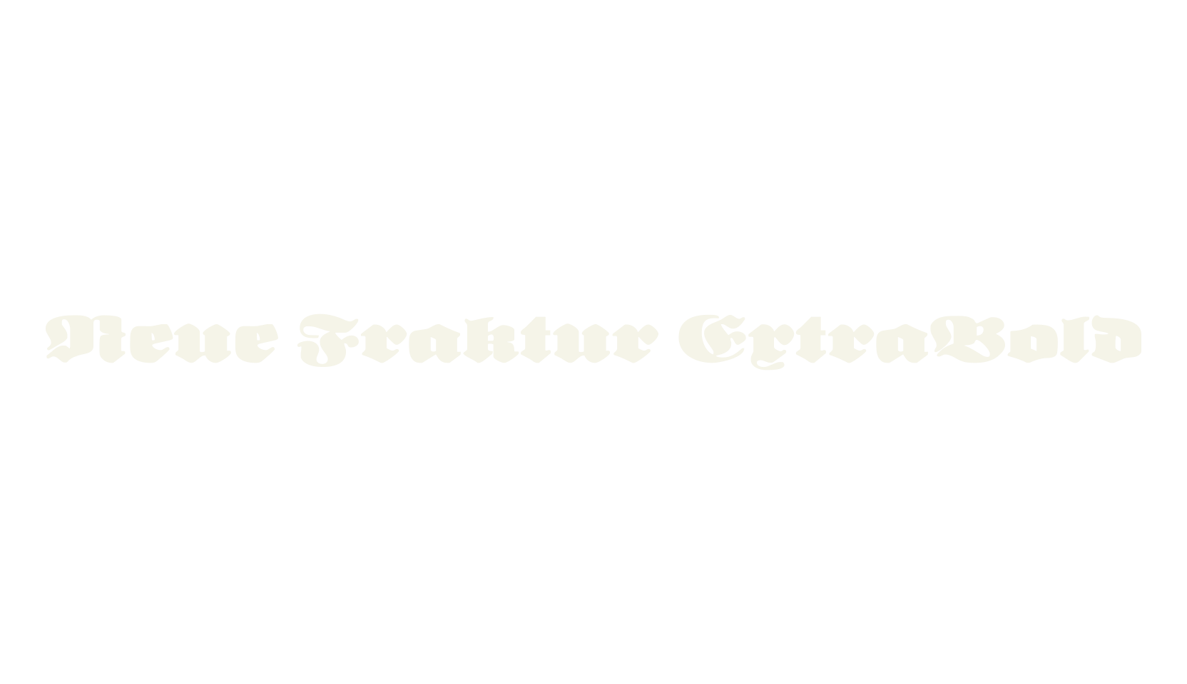 Neue Fraktur ExtraBold, old english font preview