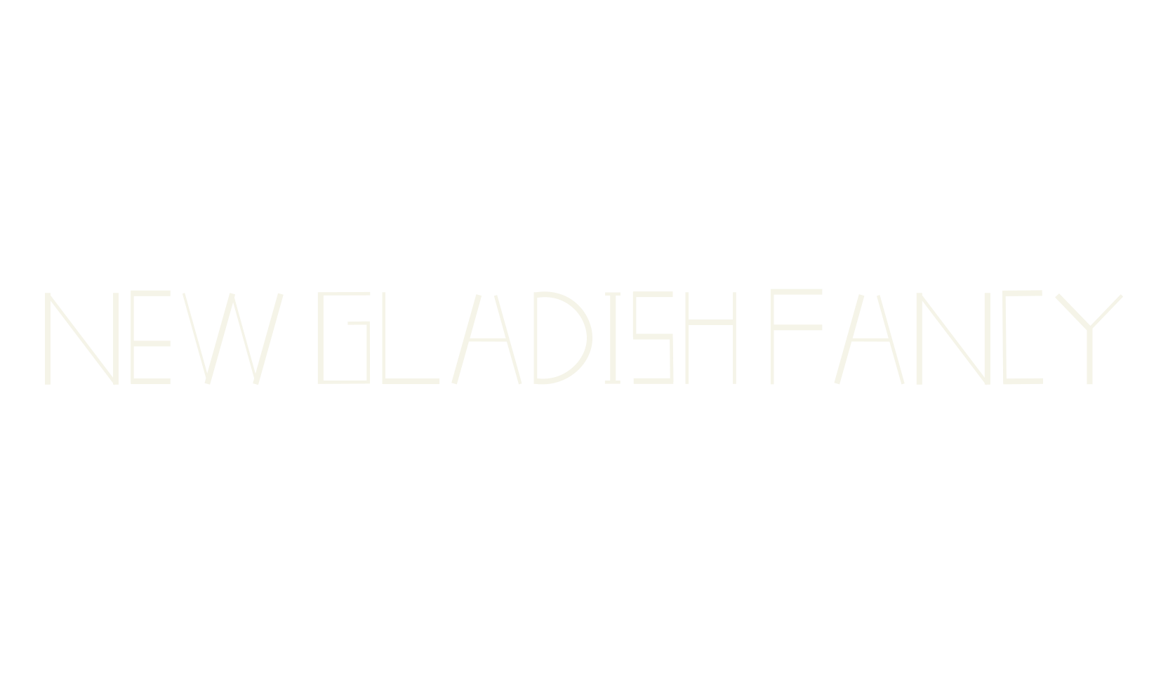 New GLADISH Fancy, fancy font preview