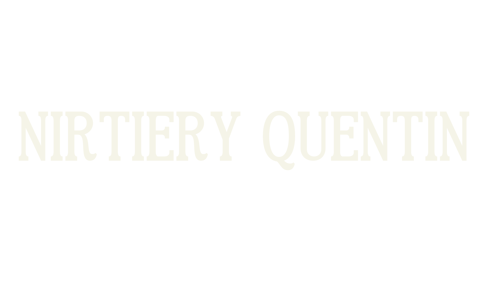 NIRTIERY QUENTIN, serif font preview