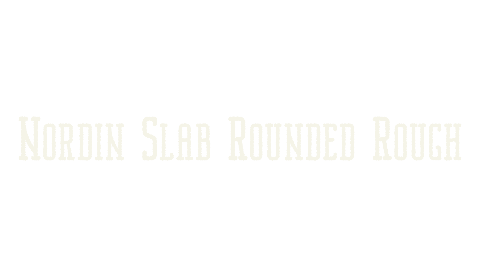 Nordin Slab Rounded Rough, serif font preview