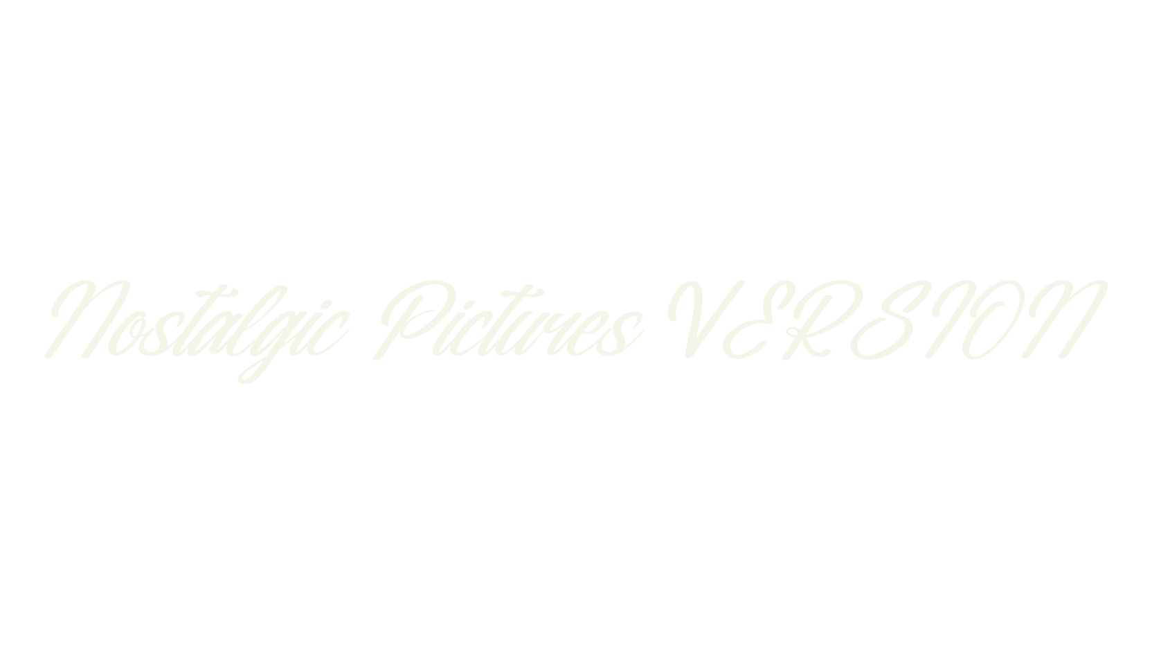 Nostalgic Pictures VERSION, script font preview