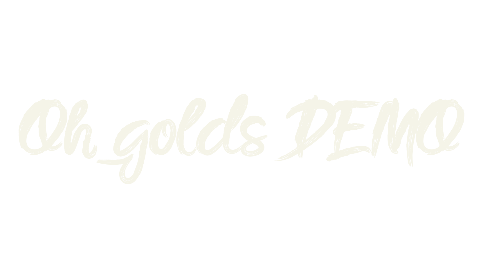 Oh golds DEMO, handwriting font preview