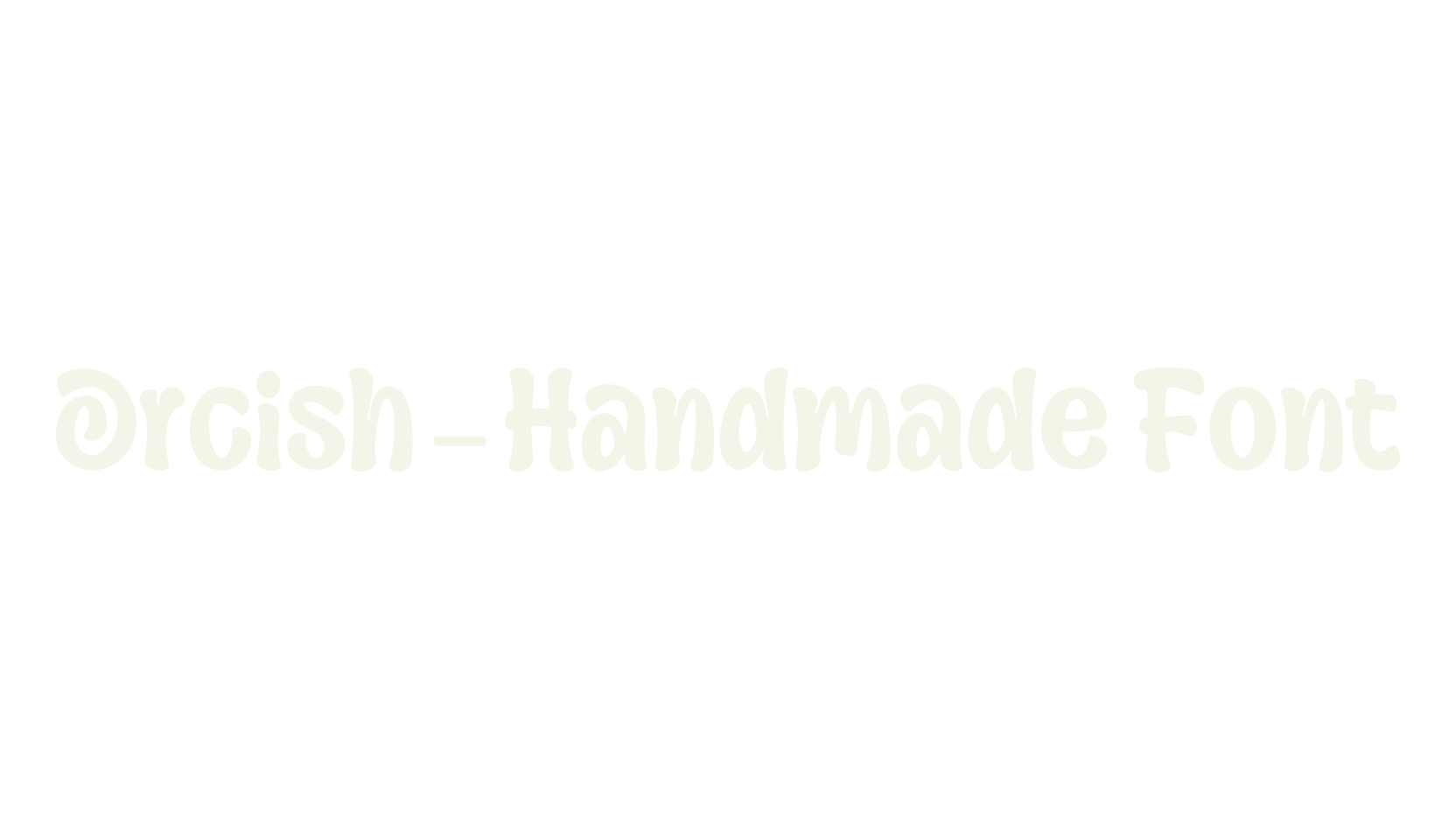 Orcish – Handmade Font, calligraphy font preview