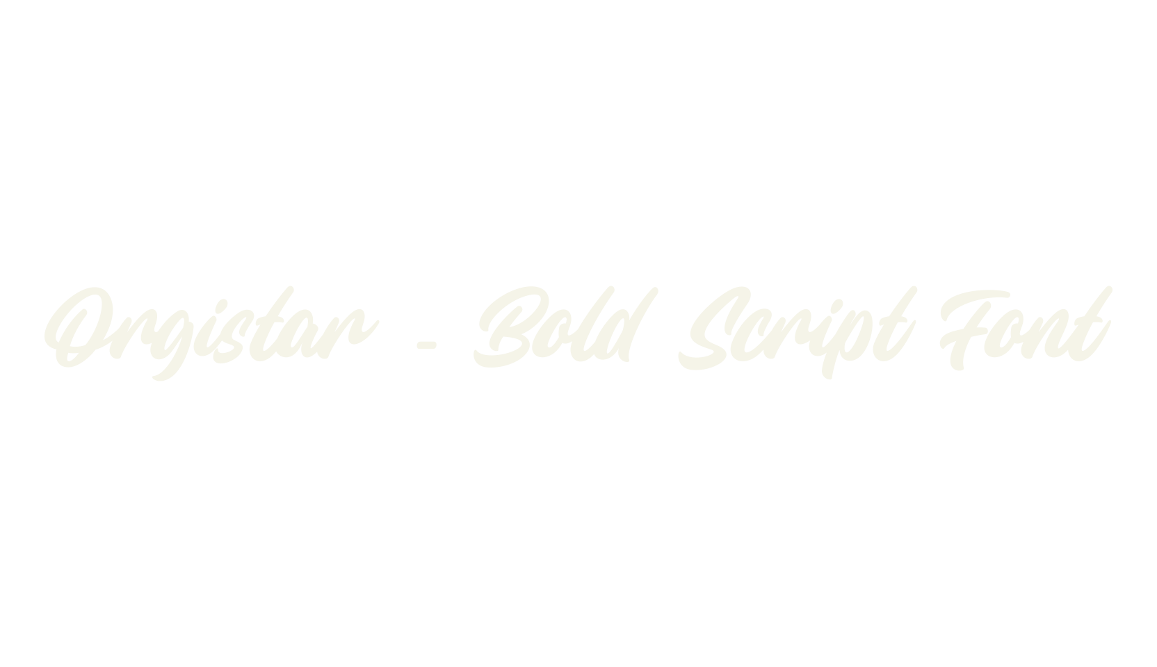 Orgistar - Bold Script Font, bold font preview