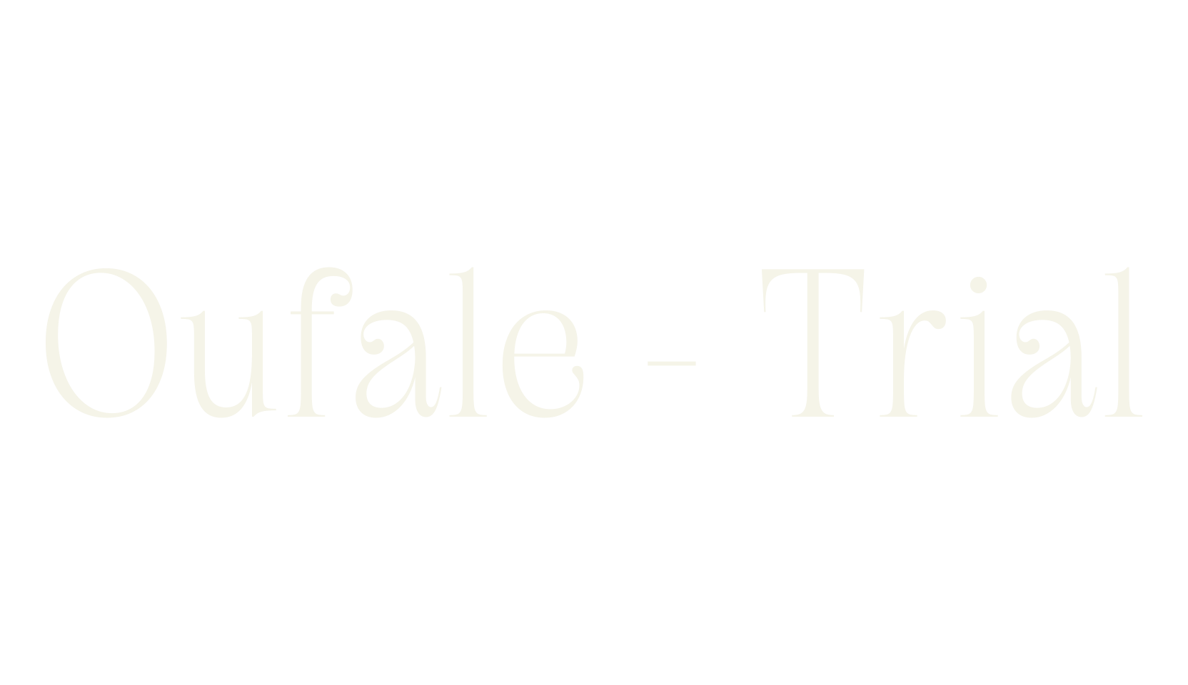 Oufale - Trial, serif font preview
