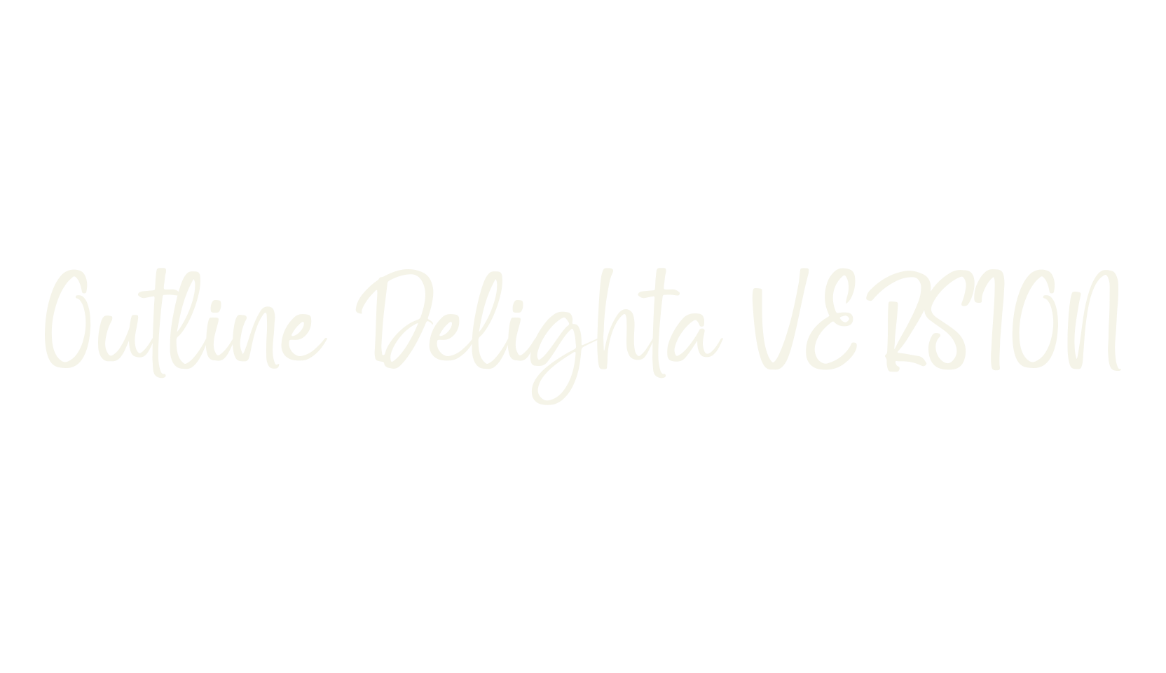 Outline Delighta VERSION, script font preview