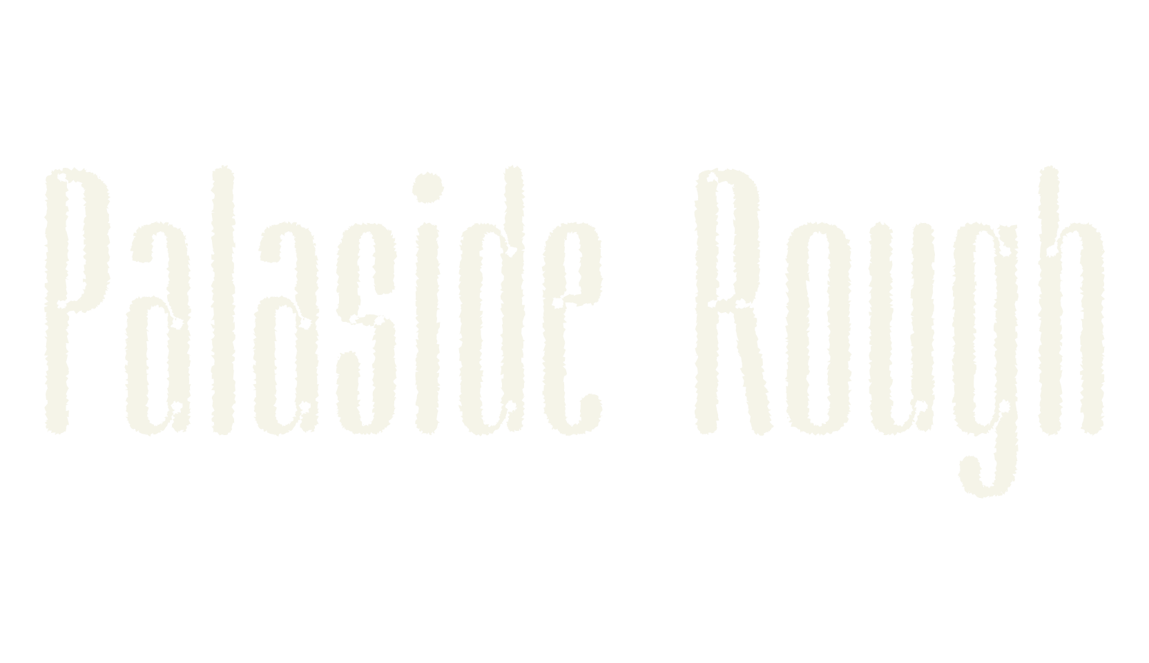 Palaside Rough, logo font preview