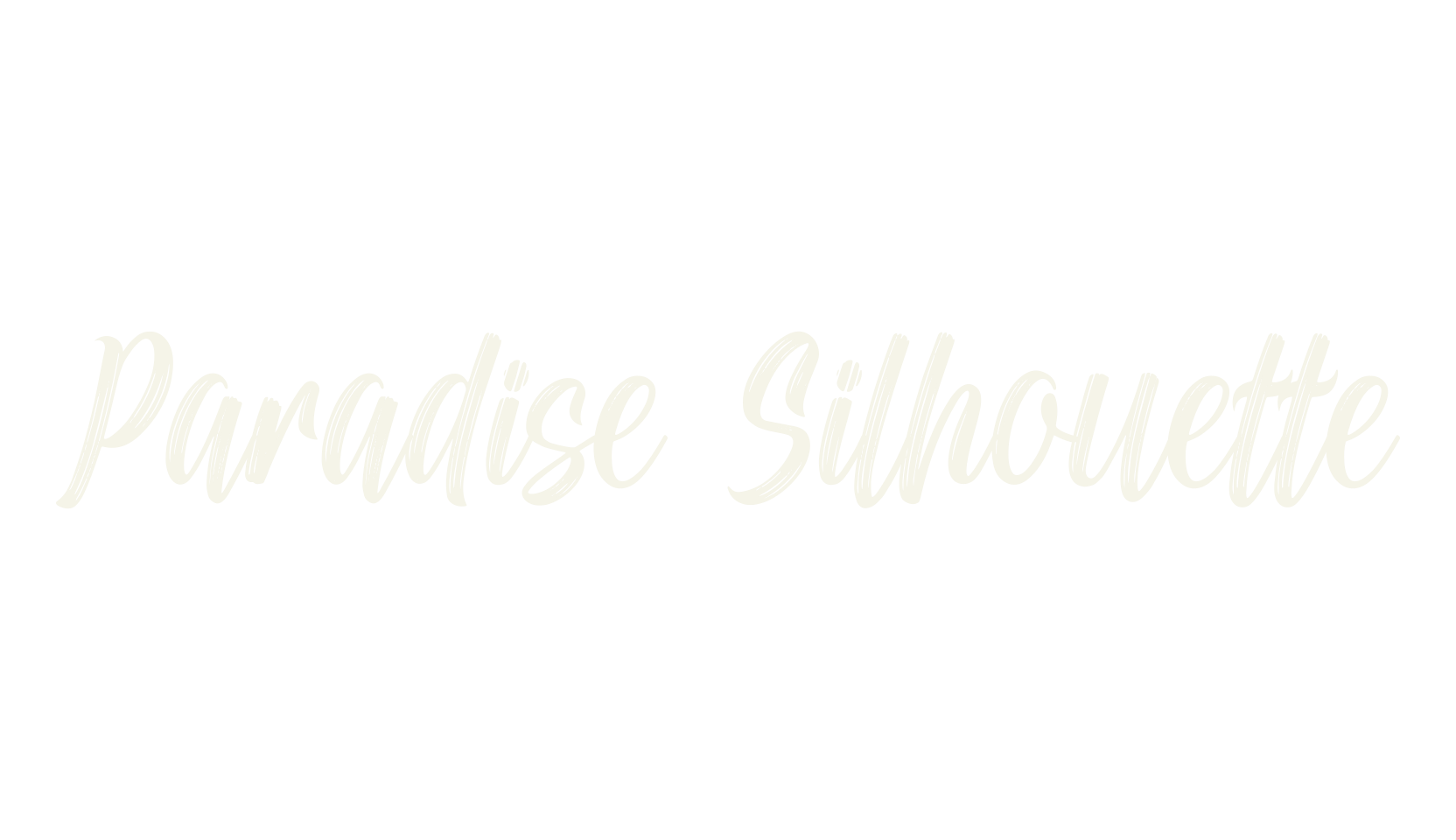 Paradise Silhouette, lettering font preview