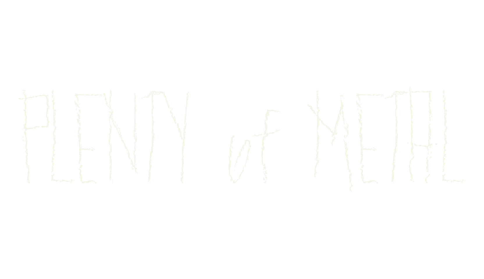 PLENTY of METAL, tall font preview