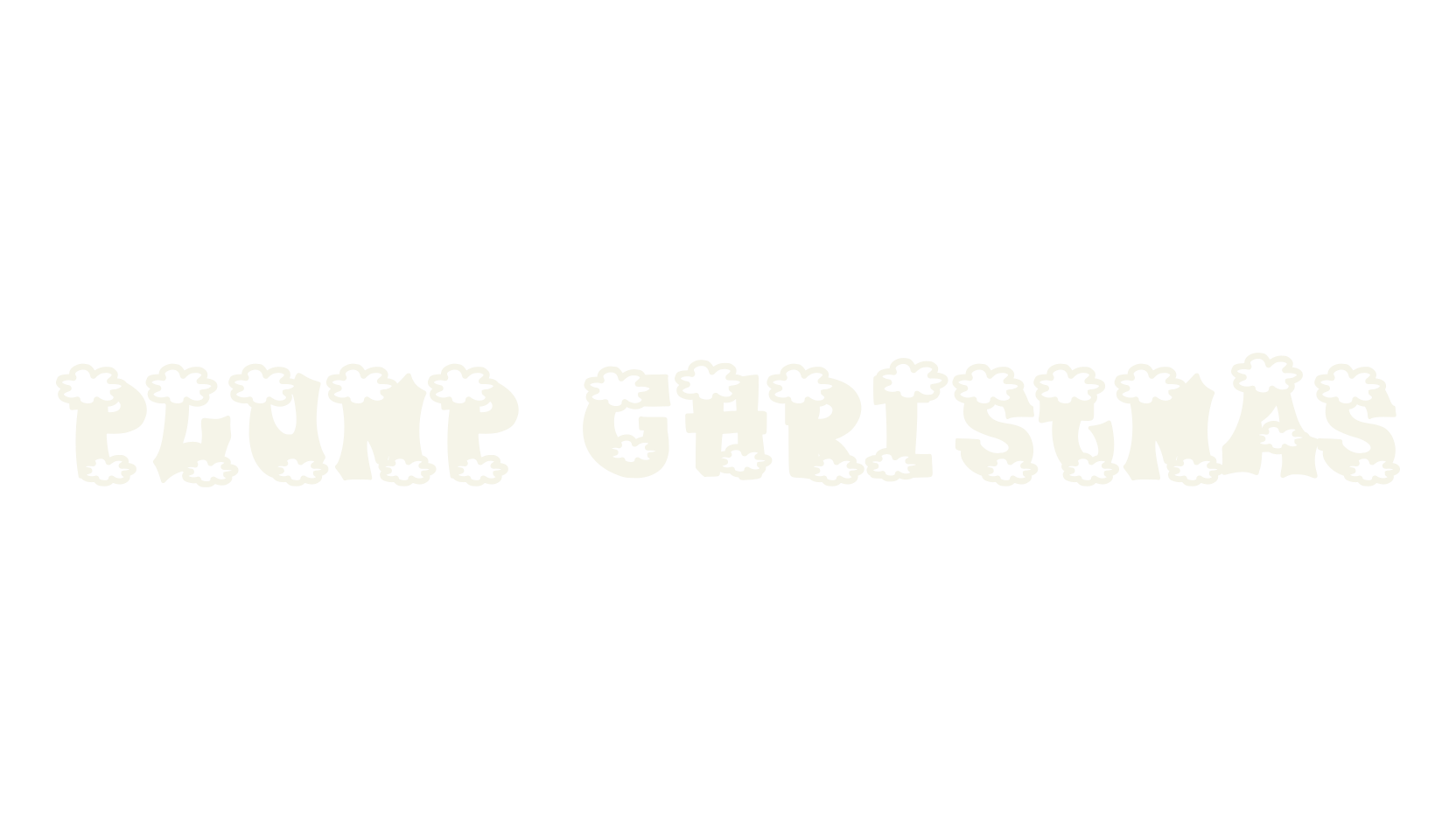 Plump Christmas, christmas font preview