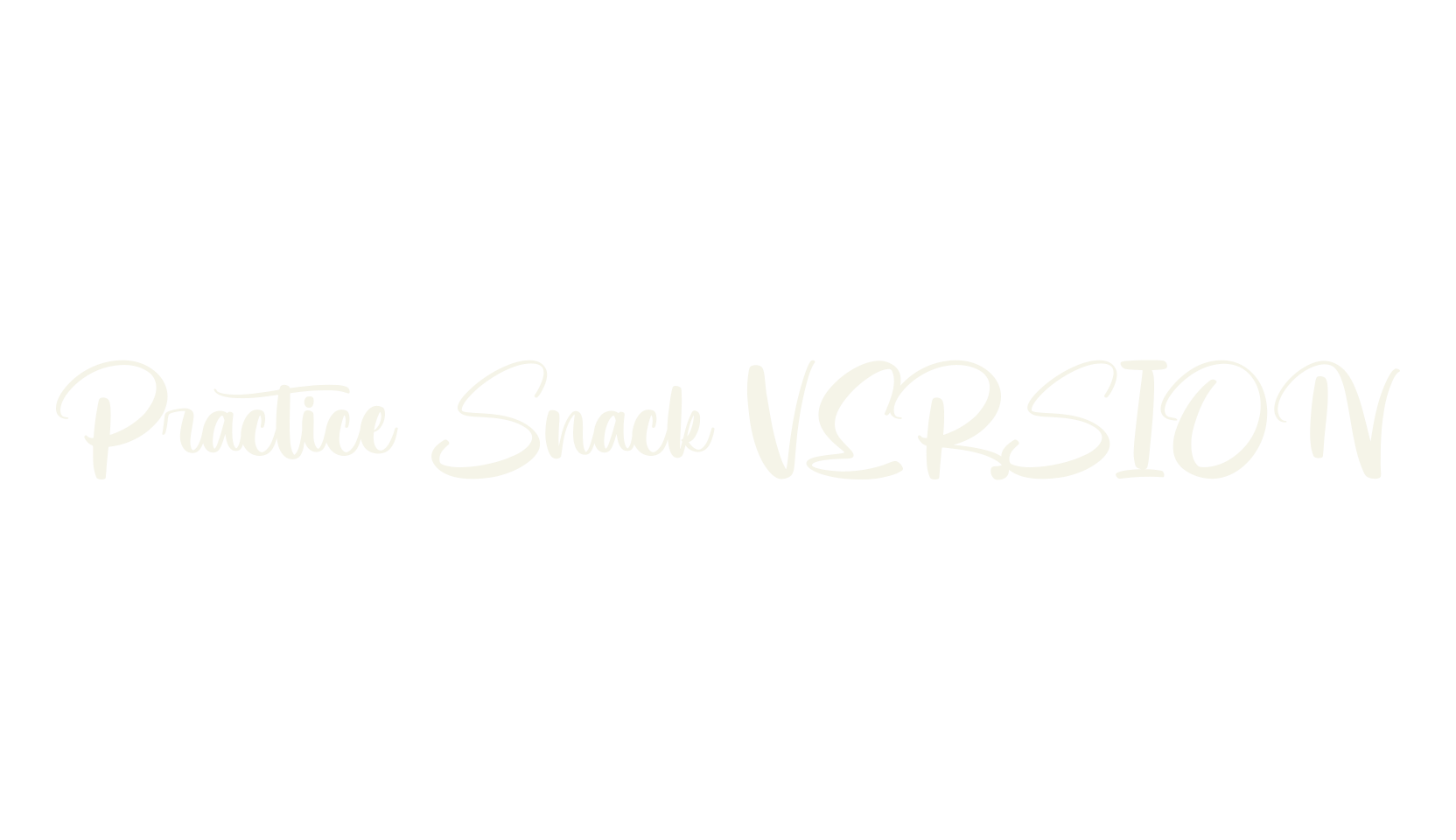 Practice Snack VERSION, script font preview