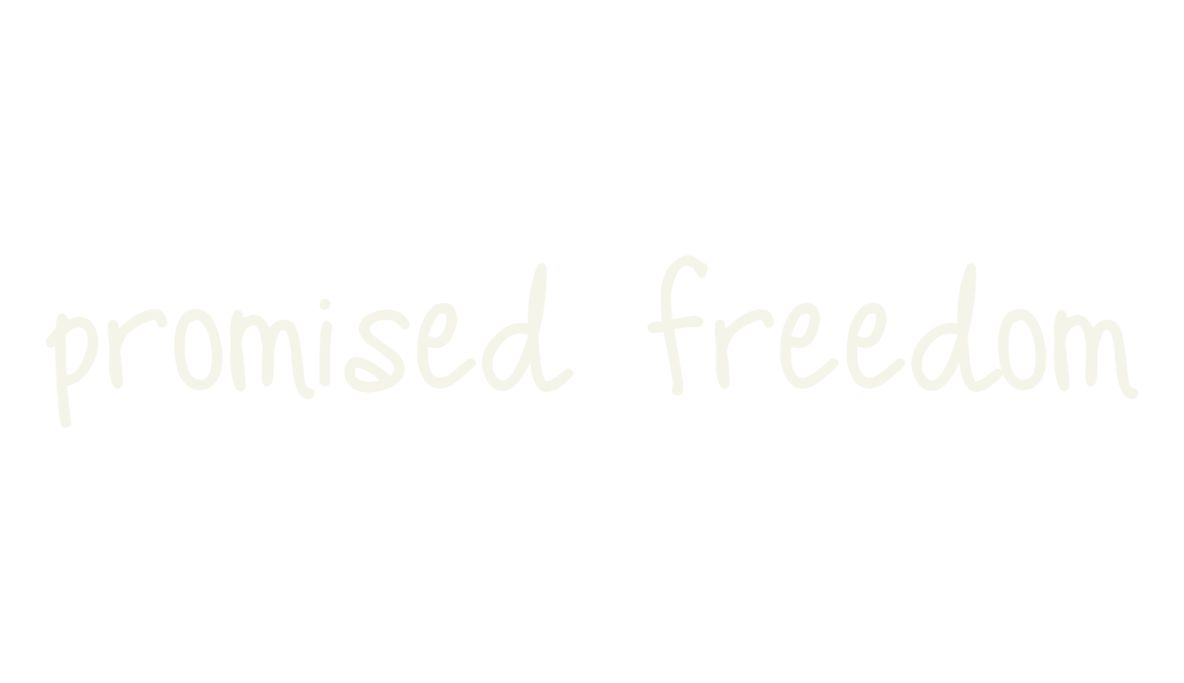 Promised Freedom, handwritten font preview