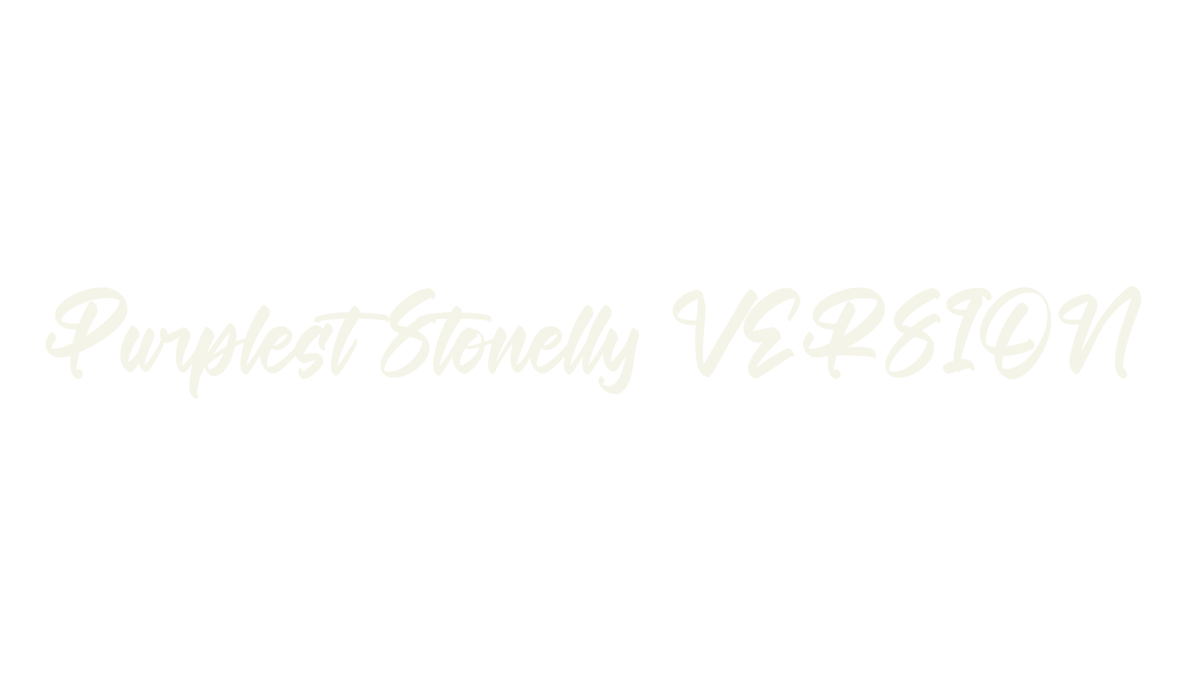 Purplest Stonelly VERSION, script font preview