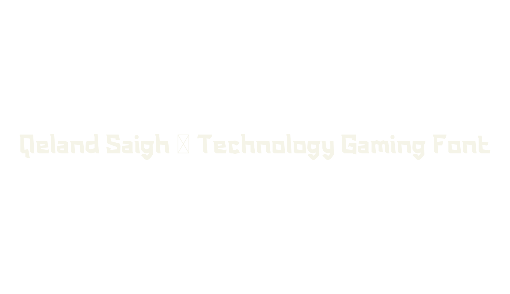 Qeland Saigh - Technology Gaming Font, science font preview