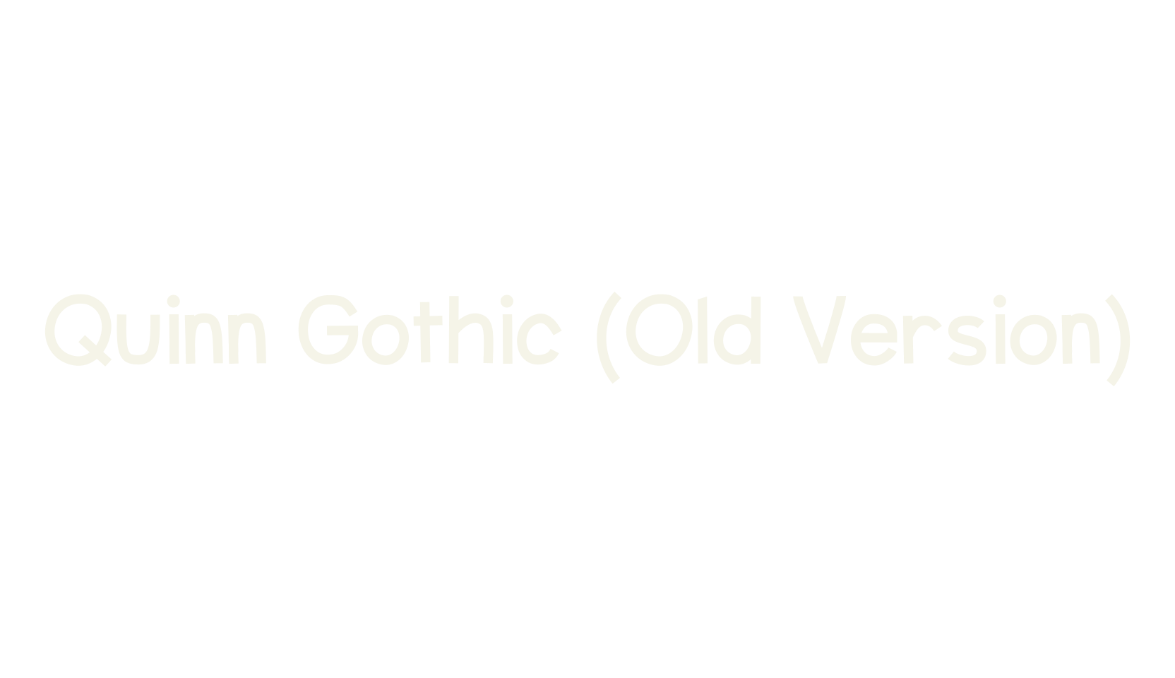 Quinn Gothic (Old Version), sans serif font preview