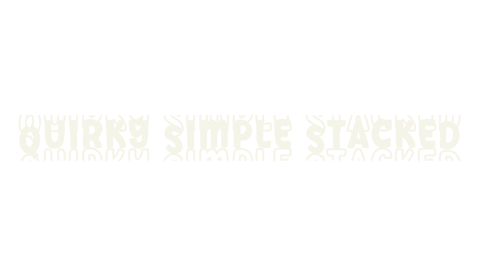 Quirky Simple Stacked, quirky font preview