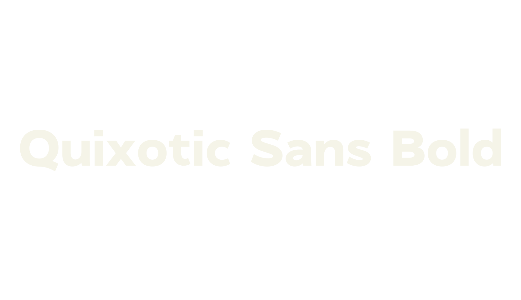 Quixotic Sans Bold, bold font preview