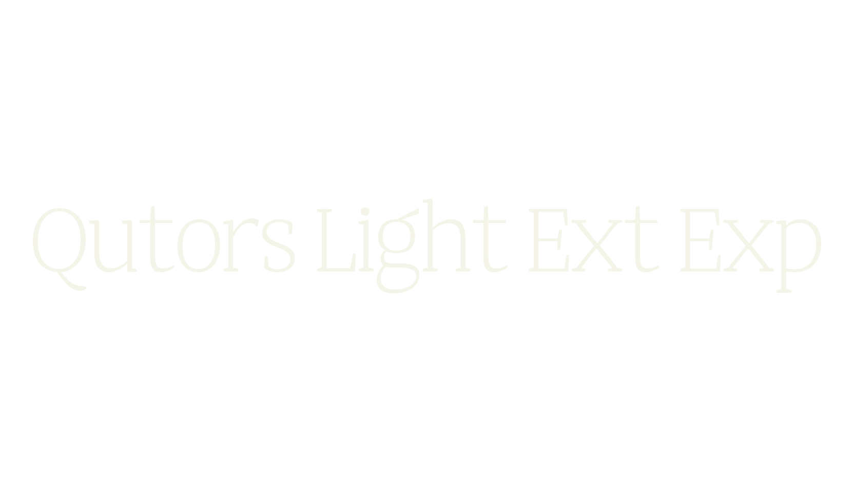 Qutors Light Ext Exp, serif font preview