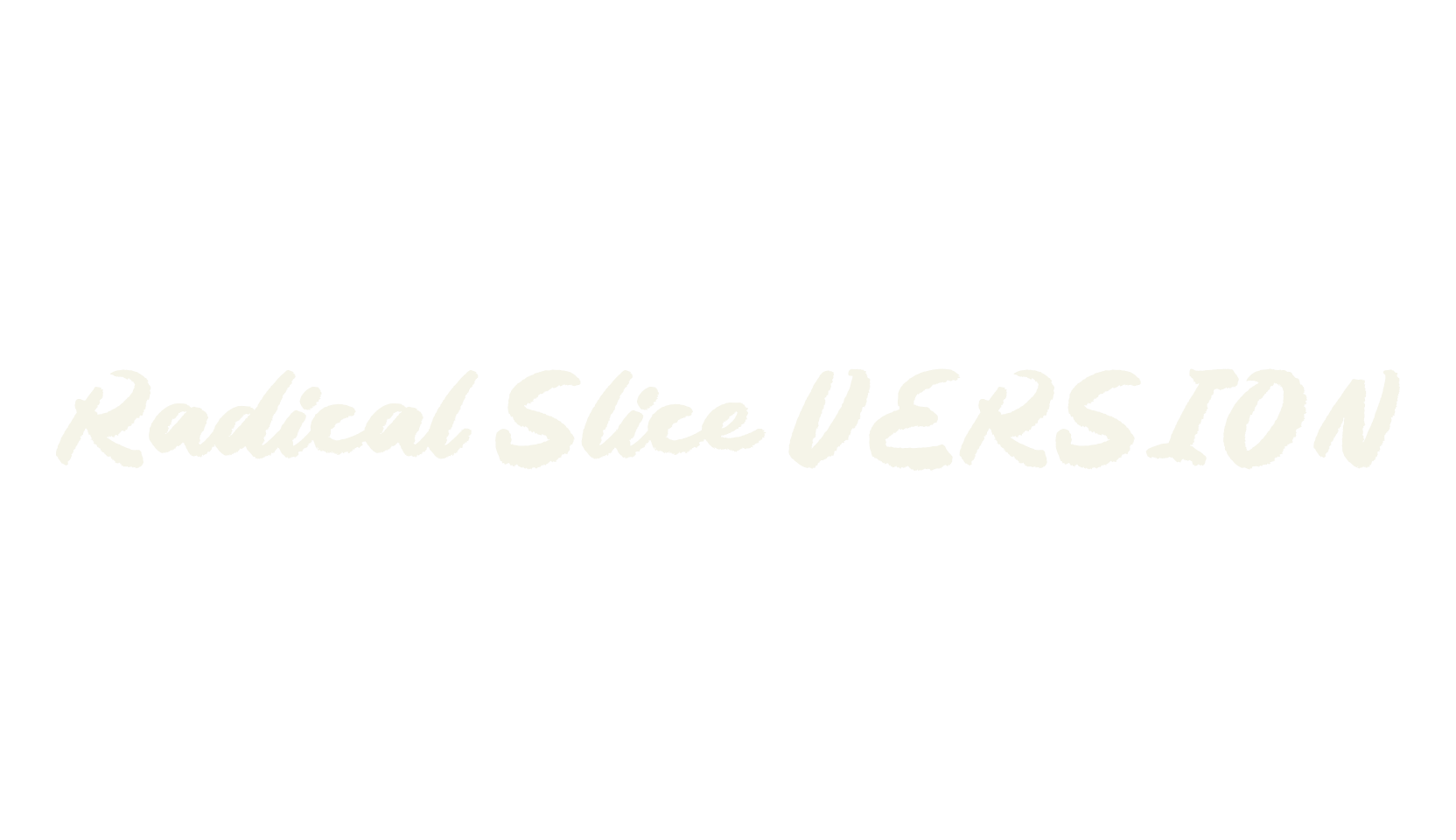 Radical Slice VERSION, script font preview