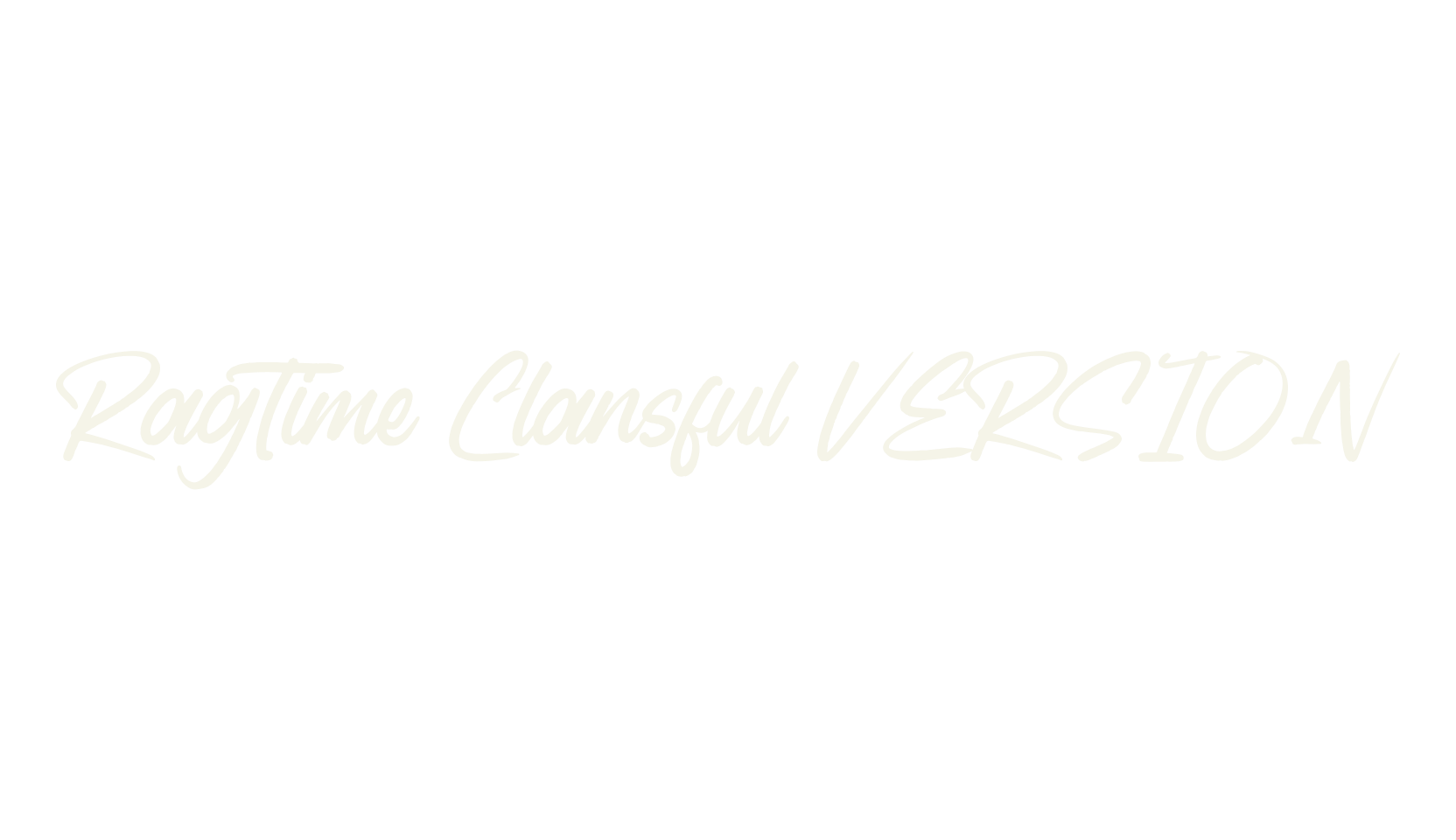 Ragtime Clansful VERSION, script font preview