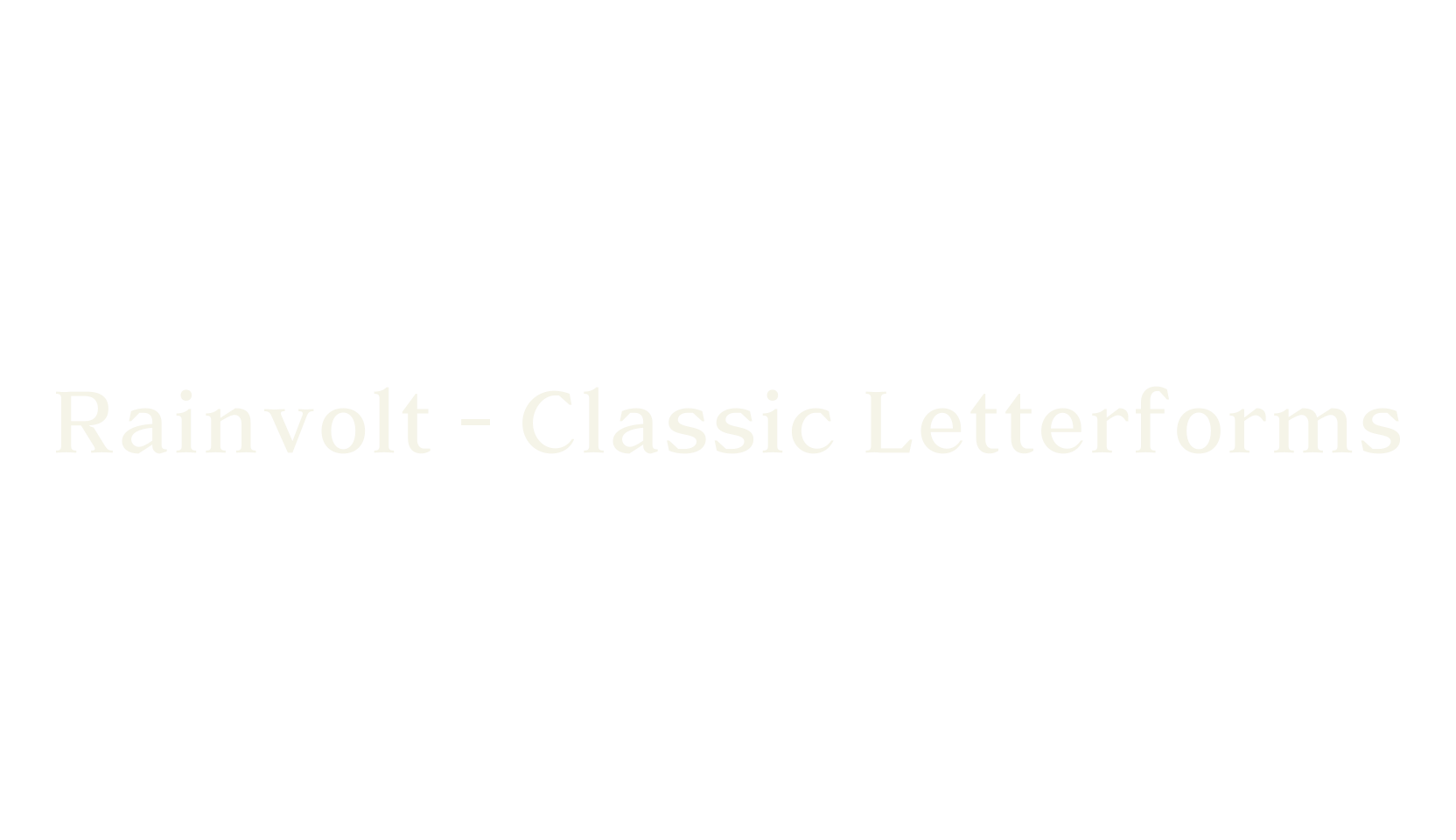 Rainvolt - Classic Letterforms, classic font preview