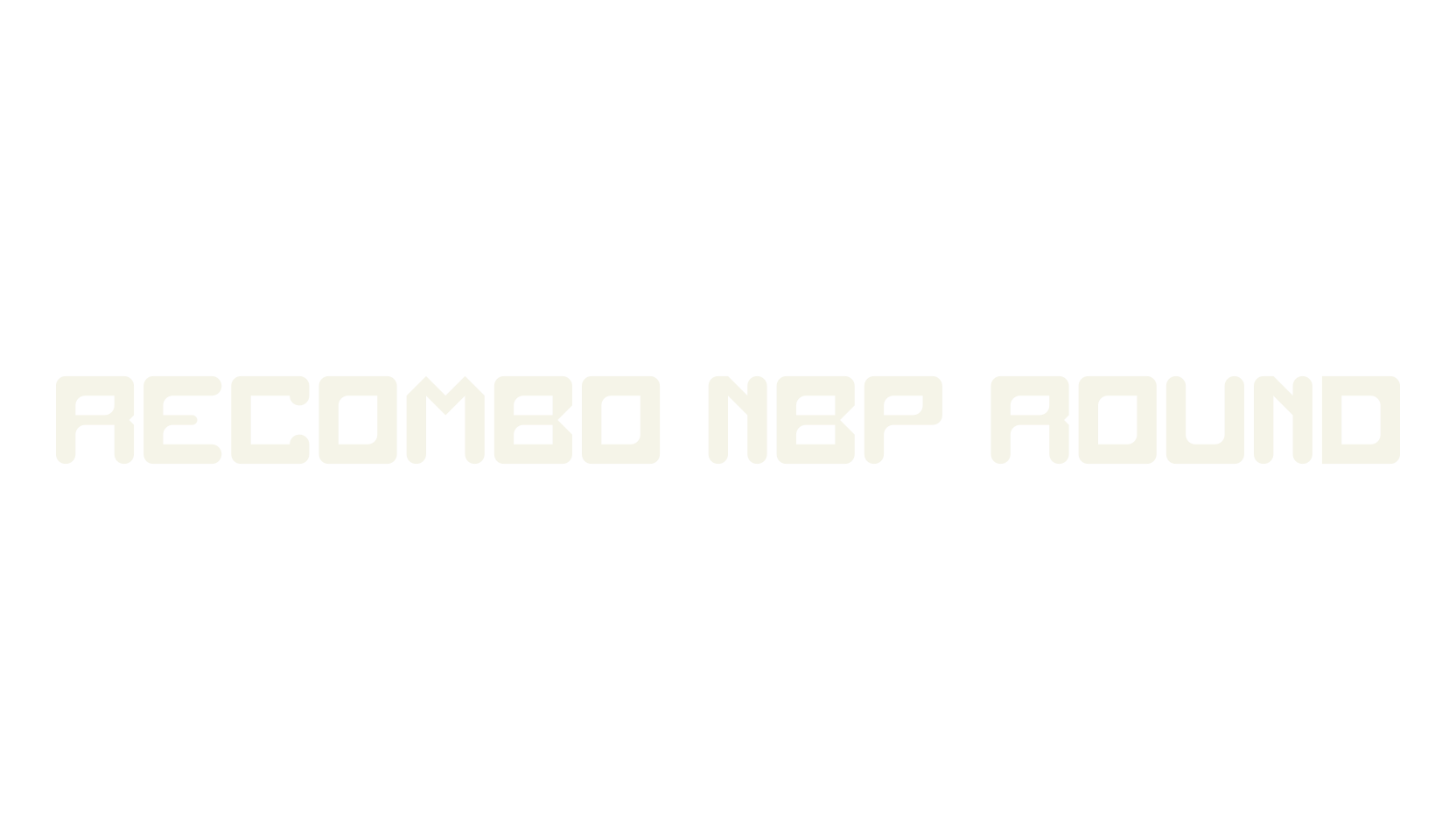 Recombo NBP Round, 80s font preview