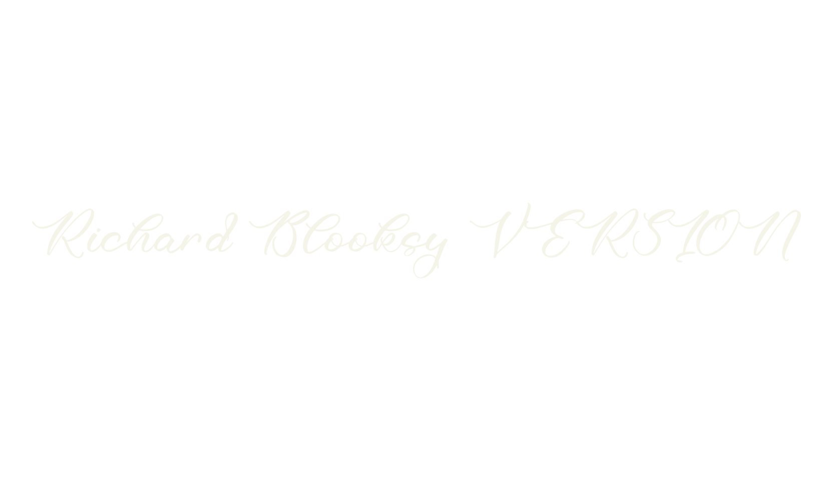 Richard Blooksy VERSION, script font preview