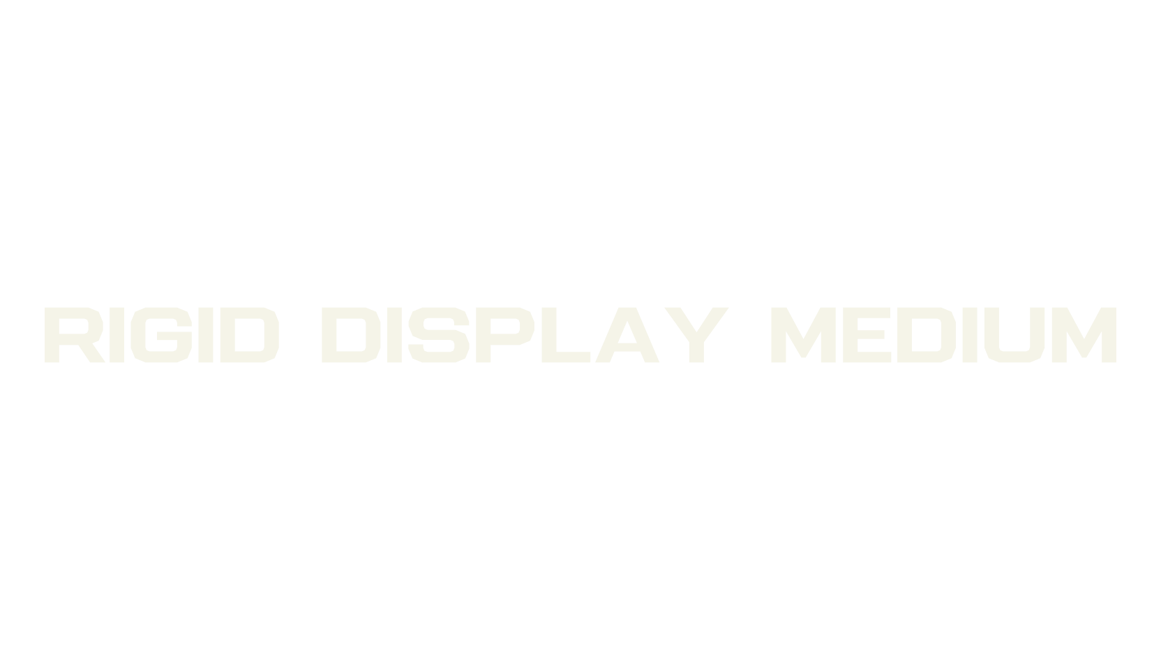 Rigid Display Medium, display font preview