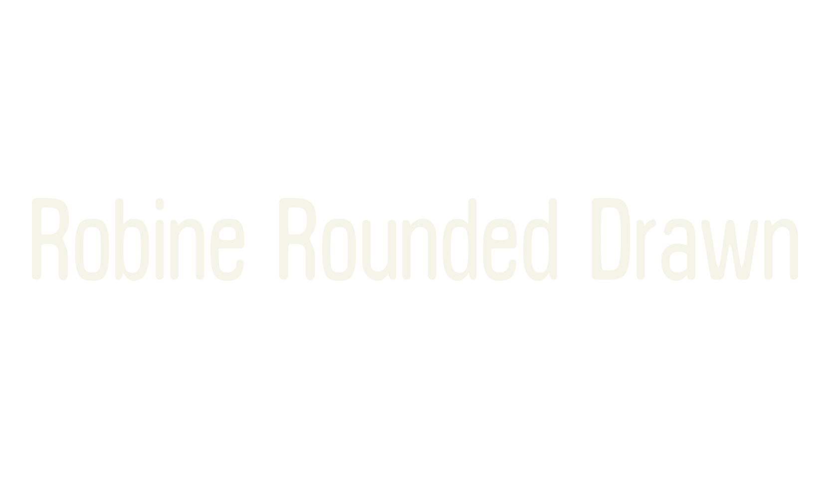 Robine Rounded Drawn, rounded font preview