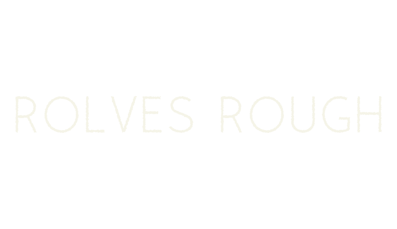 Rolves Rough, minimalist font preview