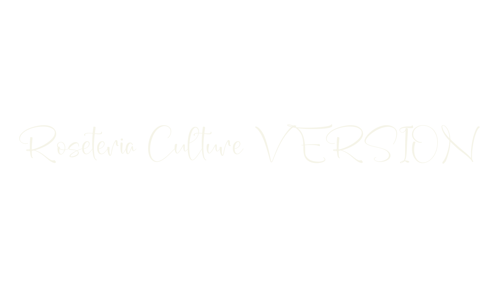 Roseteria Culture VERSION, script font preview