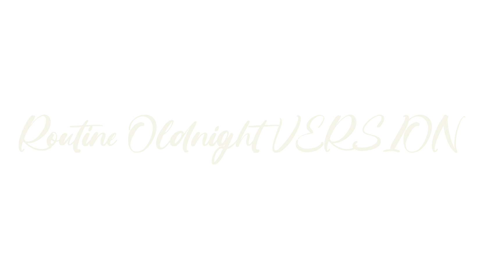 Routine Oldnight VERSION, script font preview