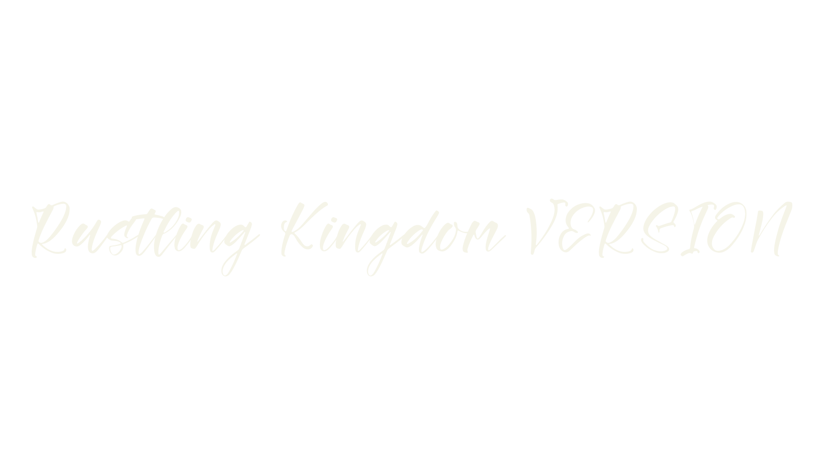 Rustling Kingdom VERSION, script font preview