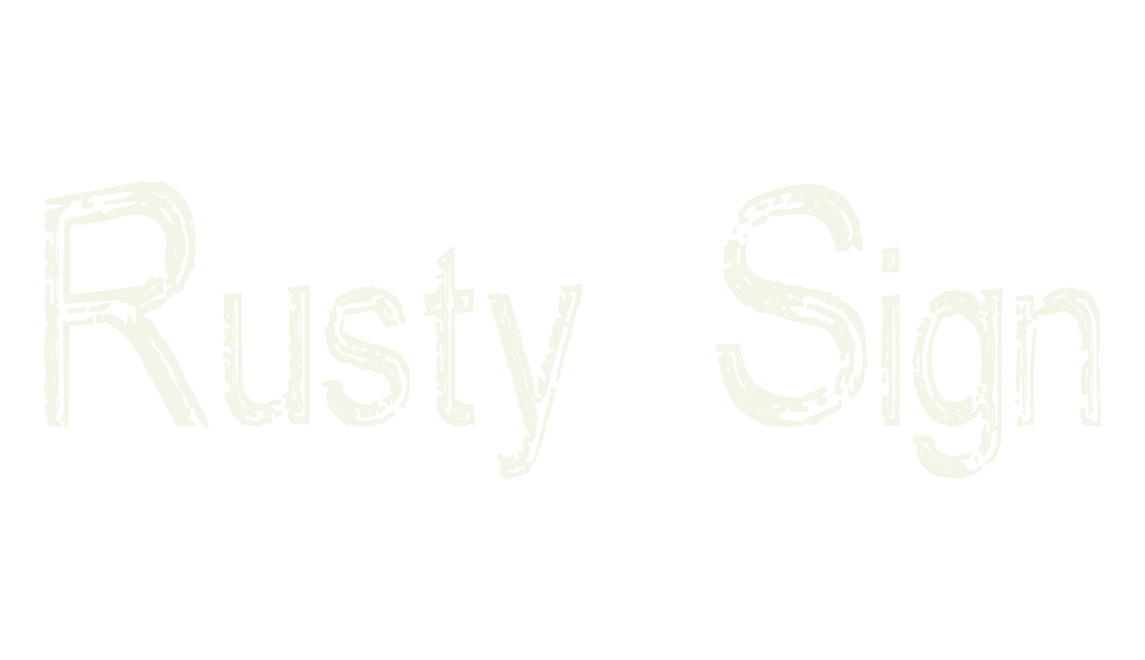 Rusty Sign, display market font preview