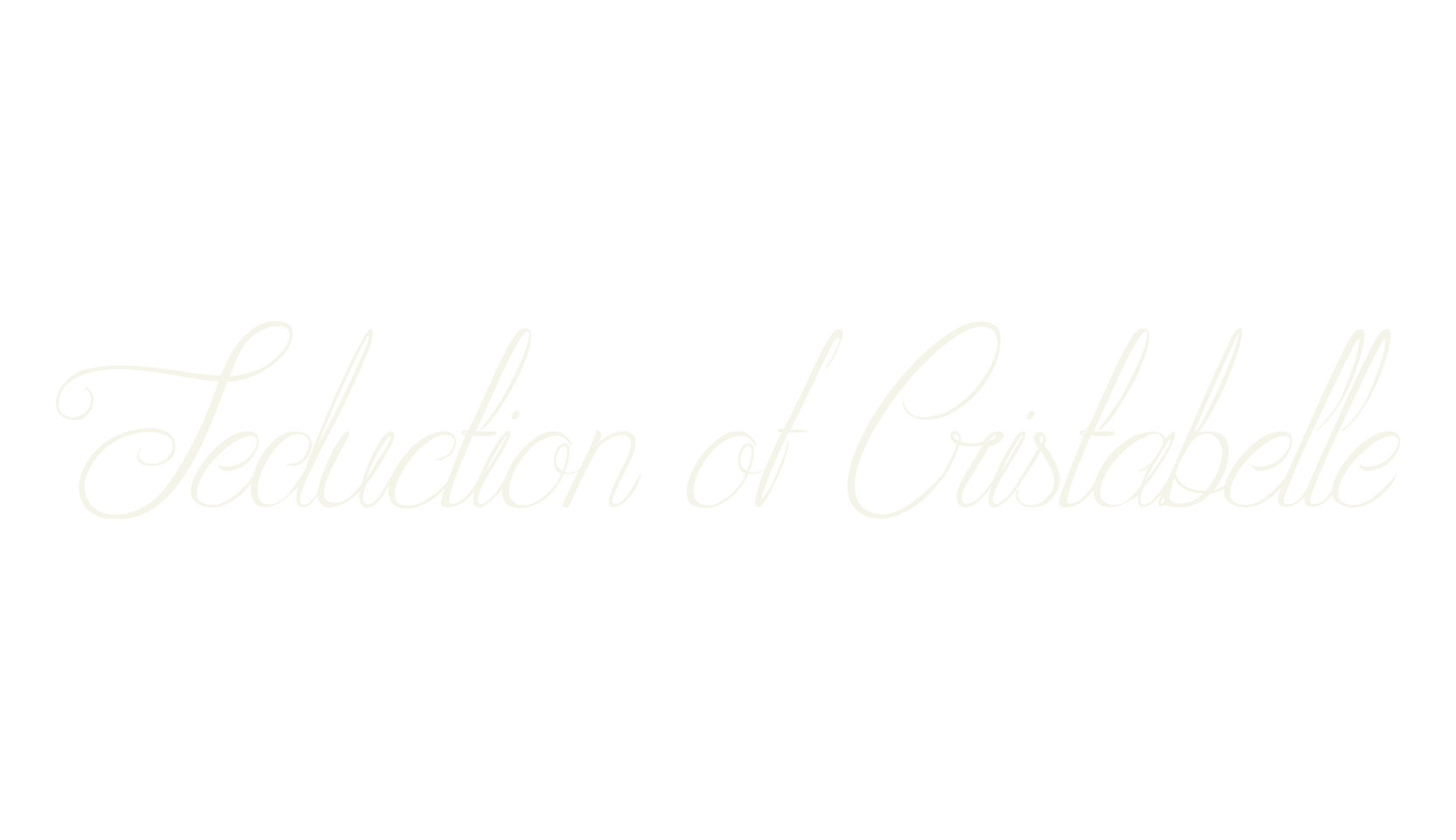 Seduction of Cristabelle, joined font preview
